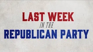 Last Week in the Republican Party – August 23, 2022