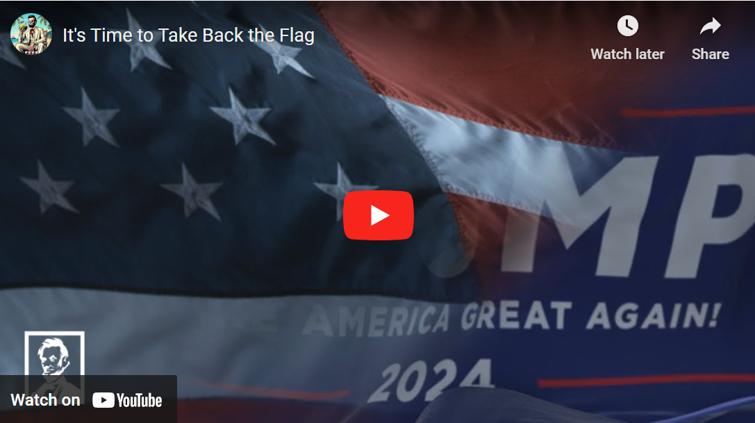 It’s Time to Take Back The Flag